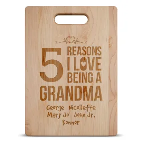 Reasons Grandma Cutting Board